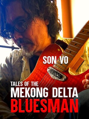cover image of Tales of the Mekong Delta Bluesman